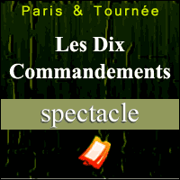 LES DIX COMMANDEMENTS : la Comédie Musicale de retour à Paris en novembre 2016 !