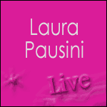LAURA PAUSINI en Concert au Zénith de Paris et à Bruxelles en Octobre 2018