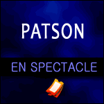 PATSON en Spectacle à Paris au Palais des Glaces : Mon nom est Patson
