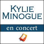 KYLIE MINOGUE EN CONCERT à Paris Bercy, Lille, Montpellier, Bruxelles & Monaco en 2014