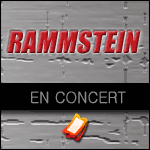 RAMMSTEIN - PARIS BERCY 2012 : Réservation de Billets - Concert les 6 & 7 Mars 2012