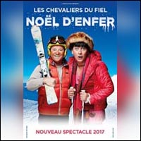 BILLETS LES CHEVALIERS DU FIEL : Spectacle à l'Olympia à Paris & Tournée 2017 2018