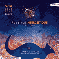 46e Festival Interceltique de Lorient 2016 : Réservation de Billets, Liste des Concerts