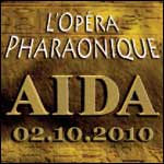 Aïda, l'Opéra de Verdi au Stade de France en octobre 2010 : Infos & Réservation de Billets