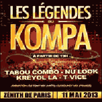 LES LÉGENDES DU KOMPA 2013 : Concert au Zénith de Paris avec Tabou Combo et Nu Look