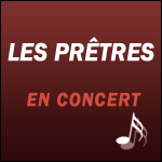 Places Concert Les Prêtres