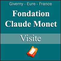 Billets Fondation Claude Monet à Giverny
