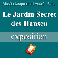 Billets Exposition Le Jardin Secret des Hansen