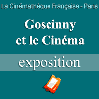 Billets Exposition Goscinny et le Cinéma