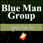Places Spectacle Blue Man Group