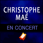 CHRISTOPHE MAÉ EN CONCERT : tournée intimiste à l'automne 2016