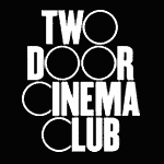 TWO DOOR CINEMA CLUB en Concert 2012 2013 : Zénith de Paris, Toulouse, Lille, Rennes...