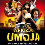 Africa Umoja au Palais des Congrès à Paris & Tournée Province 2009 2010 : Infos & Réservation