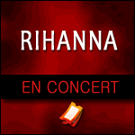 BILLETS RIHANNA - Paris Bercy, Lyon, Anvers : Réservation de Places de Concert