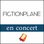 Fiction Plane en Concert à la Cigale à Paris et Tournée Française 2010 + Nouvel Album Spark