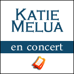 KATIE MELUA EN CONCERT à l'Olympia Paris & Tournée Province 2013 : Réservez vos Billets