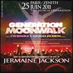 Génération Moonwalk 2011 : Hommage à Michael Jackson au Zénith de Paris avec Jermaine