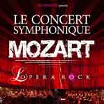 BILLETS MOZART L'OPÉRA ROCK : Concert au Palais des Sports de Paris & Tournée 2014 !