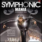 Symphonic Mania : Spectacle au Palais des Congrès à Paris & Tournée Française 2010