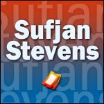 SUFJAN STEVENS EN CONCERT à Paris, Lyon, Reims et Genève en Septembre 2015