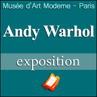 BILLETS EXPO - WARHOL UNLIMITED à Paris au Musée d'Art Moderne 2015 2016