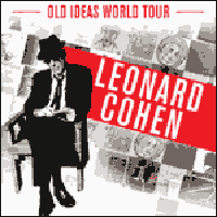 LEONARD COHEN EN CONCERT à l'Olympia Paris en Août 2012 : Réservation de Billets