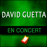 DAVID GUETTA - Tournée 2012 : Billetterie ouverte, Concerts à Paris Bercy & Province