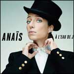 ANAÏS EN CONCERT au Trianon de Paris & Tournée 2012 : Réservation de Billets & Programme