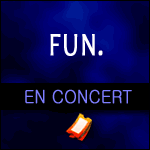 FUN. EN CONCERT à Paris : Nouvelle Date à l'Olympia, Trianon Complet