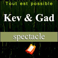 GAD ELMALEH & KEV ADAMS : Spectacle Tout Est Possible à Paris & Tournée 2016