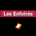 DIFFUSION TV DES ENFOIRÉS 2016 : Date de Retransmission + Sortie des CD & DVD