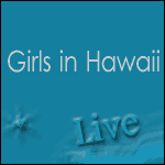 GIRLS IN HAWAII EN CONCERT : La Cigale à Paris + Tournée Province & Festivals 2014
