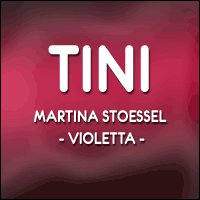 Actu Tini - Martina Stoessel / Violetta