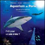 PROMO AQUARIUM DE PARIS CINÉAQUA : 2 € de Réduction avec les Billets Datés !