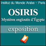 BILLETS EXPOSITION OSIRIS à l'Institut du Monde Arabe à Paris 2015 2016