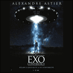 ALEXANDRE ASTIER - L'EXOCONFÉRENCE : Spectacle à Paris & Tournée 2016