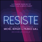 PROMOTION SPECTACLE RÉSISTE : comédie musicale avec chansons de Michel Berger et France Gall 