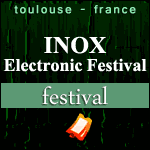FESTIVAL INOX 2014 à Toulouse : Billets & Programme avec Sven Väth, Joachim Garraud, Magda