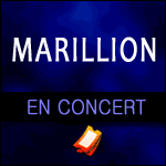 MARILLION EN CONCERT au Bataclan à Paris le 14 Novembre 2013 : Réservez vos Places