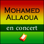 MOHAMED ALLAOUA EN CONCERT au Zénith de Paris le 30 Janvier 2016 : Réservez vos Places !