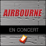AIRBOURNE EN CONCERT - Paris Olympia, Festivals et Tournée 2013 : Billets Disponibles