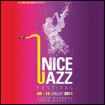NICE JAZZ FESTIVAL 2011 : Derniers Pass & Billets, Liste des Artistes et Concerts