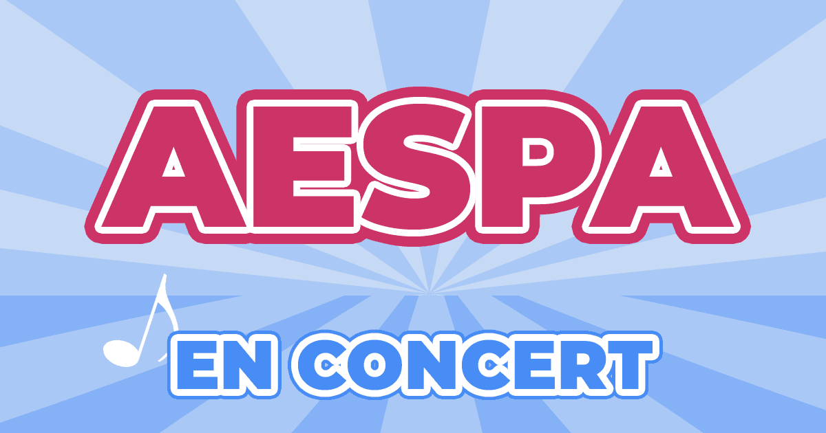 Aespa Concert Paris 2024 Tickets Price Vida Trescha