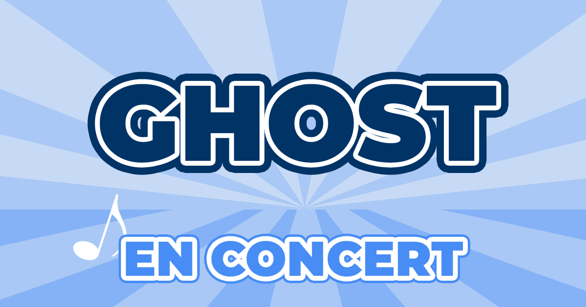Places Concert Ghost 2024 2025 Prix, Dates & Billets