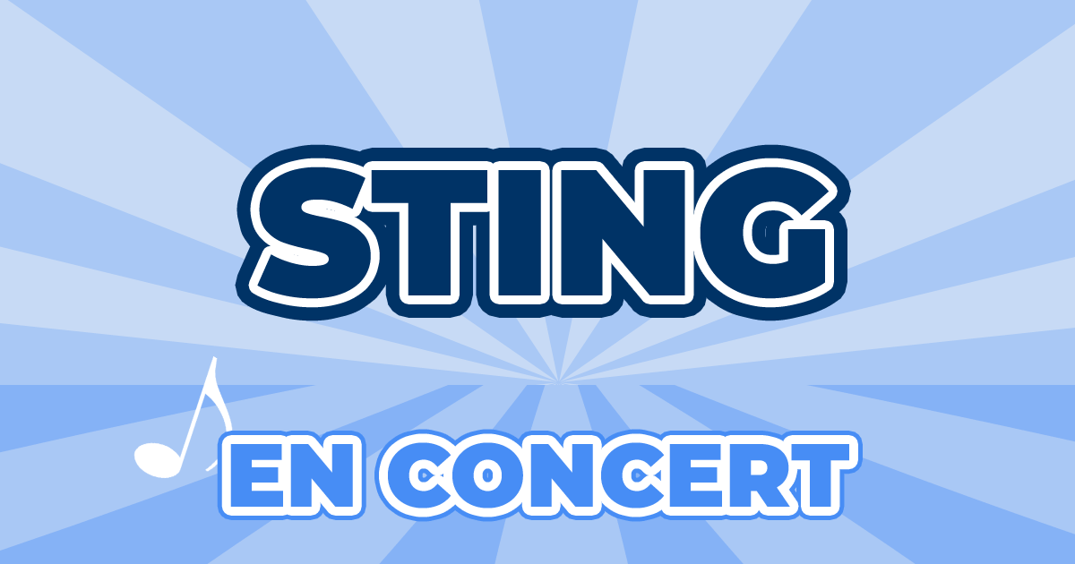 Places Concert Sting 2024 2025 Prix, Dates & Billets