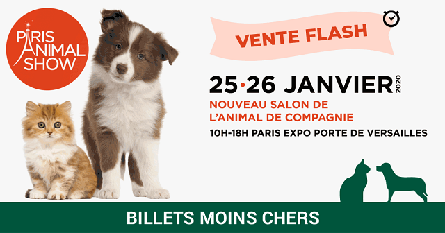 PARIS ANIMAL SHOW 2020 : 32% de Réduction - Salon à Paris les 25 & 26 Janvier