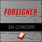 Places de Concert Foreigner