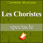 Places de Spectacle Les Choristes