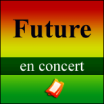 Places de Concert Future