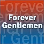 Places de Concert Forever Gentlemen